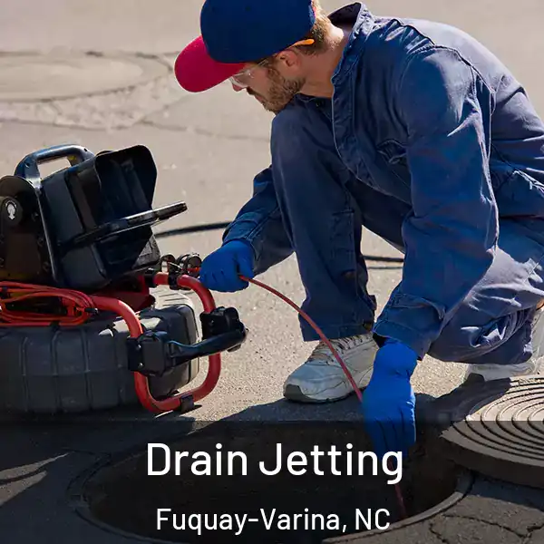  Drain Jetting Fuquay-Varina, NC