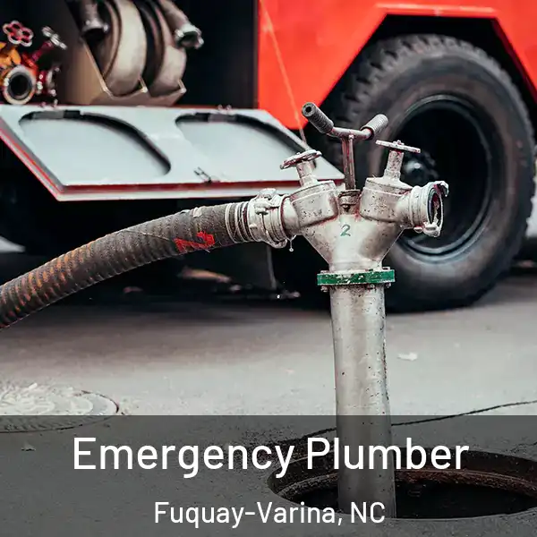  Emergency Plumber Fuquay-Varina, NC