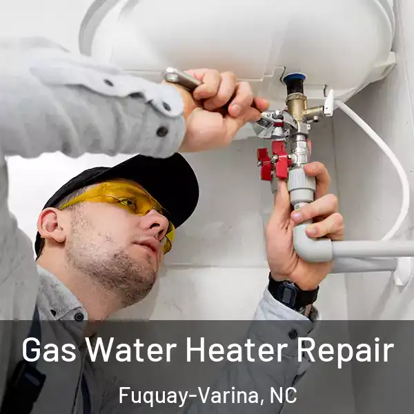  Gas Water Heater Repair Fuquay-Varina, NC