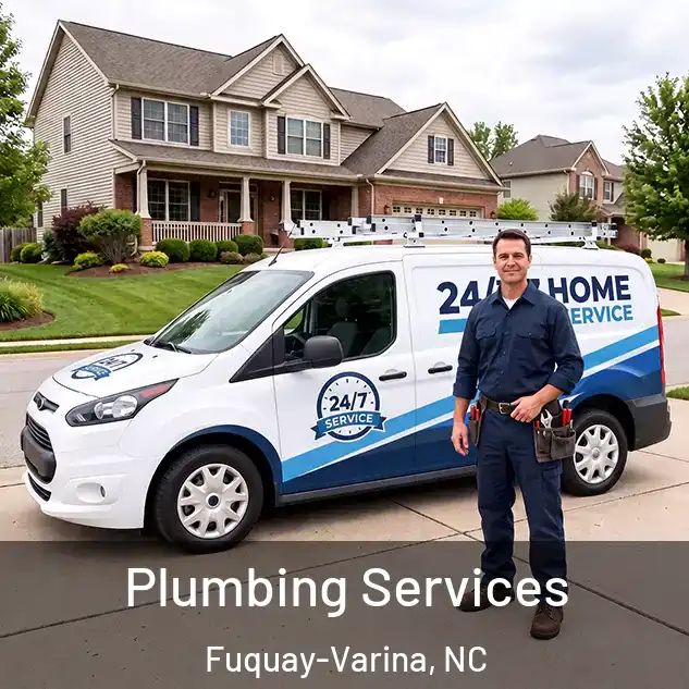  Plumbing Services Fuquay-Varina, NC