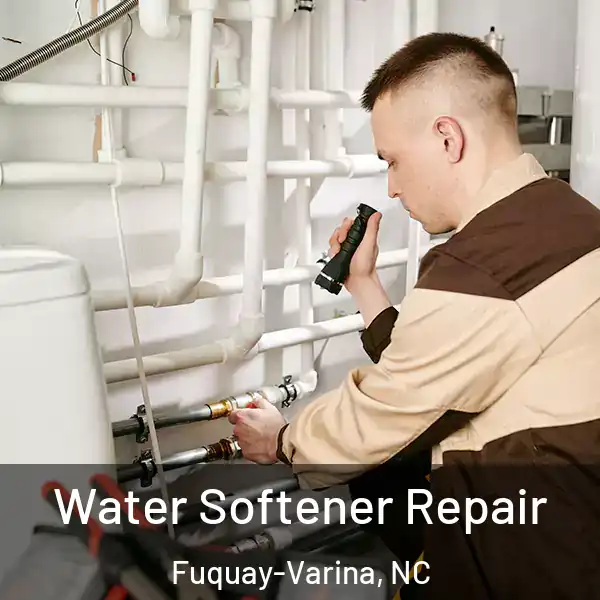  Water Softener Repair Fuquay-Varina, NC